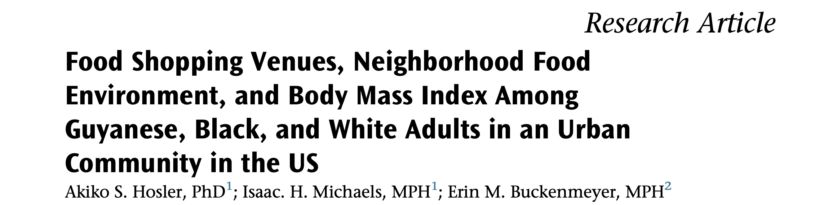 Study Examines the Impact of Food Shopping Venues and Neighborhood Food Environment on BMI in Urban Adults